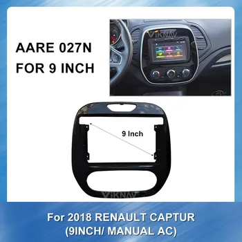 9 colių Fasxia Automobilių Garso Rėmo Automobilio Radijo fascia Renault Captur 2018 m (manual KS) automobilių gps navigacijos fasciją skydelis automobilių dvd rėmelį