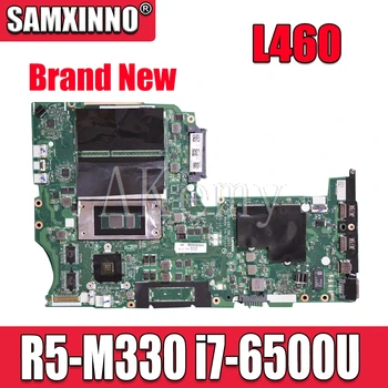 Akemy Lenovo Thinkpad L460 01YR812 NM-A651 su R5-M330 i7 6500U CPU Laotop Mainboard NM-A651 Plokštė