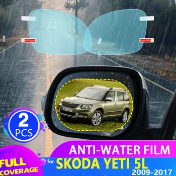 Automobilio galinio vaizdo Veidrodis Filmas Skoda Yeti 5L 2009 m.~2017 Anti Rūko Rainproof Lipdukas Priedai 2010 m. m. m.