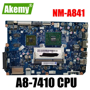 NAUJAS 80TJ už ideapad 110-15 ACL nešiojamas plokštė NM-A841 CPU:A8-7410 GPU:R5-M430 2GB DDR3 FRU 5B20L46267 5B20L46302 100test
