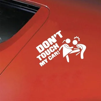 Neliesk Mano Automobilis Automobilio Lipdukas, Asmenybės Ir Juokinga, Automobilių Kėbulo Apdaila Lygaus Kieto Paviršiaus, Automobilių Kėbulo Apdaila Juokinga