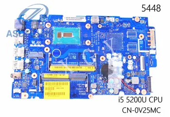 Nešiojamas Plokštė V25MC 0V25MC KN-0V25MC UŽ Dell Inspiron 5448 5548 Plokštė LA-B016P W i5-5200U cpu DDR3L Bandymo GERAI
