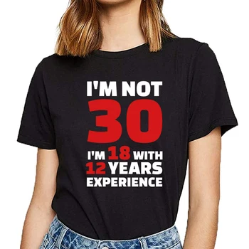 Topai Marškinėliai Moterims 30 gimtadienio 
